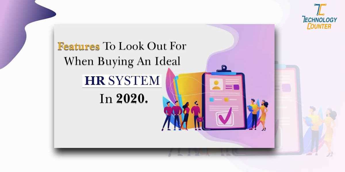 Features To Look Out For When Buying An Ideal HR System In 2022