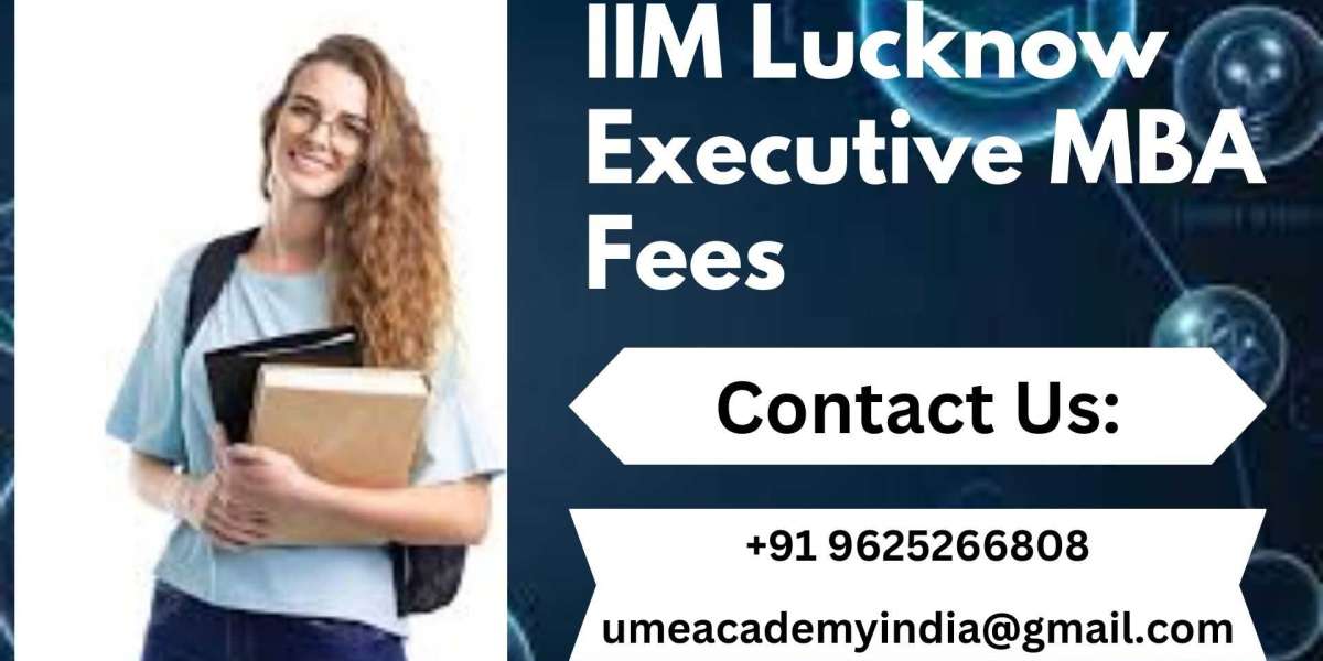 IIM Lucknow Executive MBA Fees