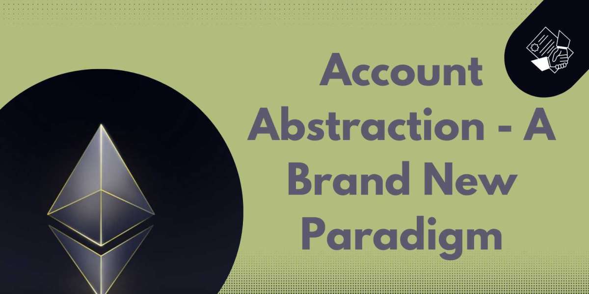 Will Account Abstraction Pave The Way For A Brand New Paradigm?