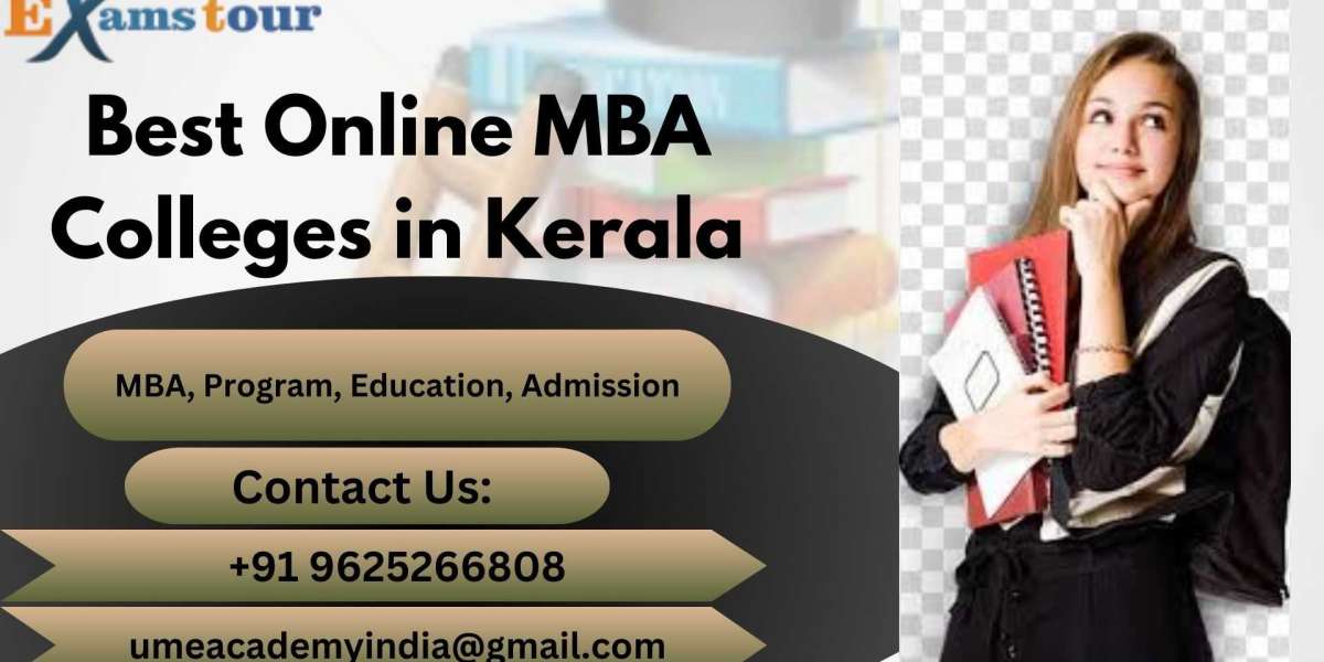 Best Online MBA Colleges in Kerala
