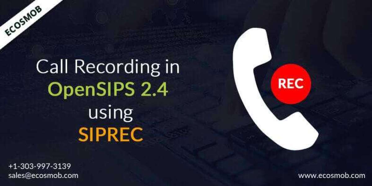 Call Recording in OpenSIPS Using SIPREC Brings Further Value Addition