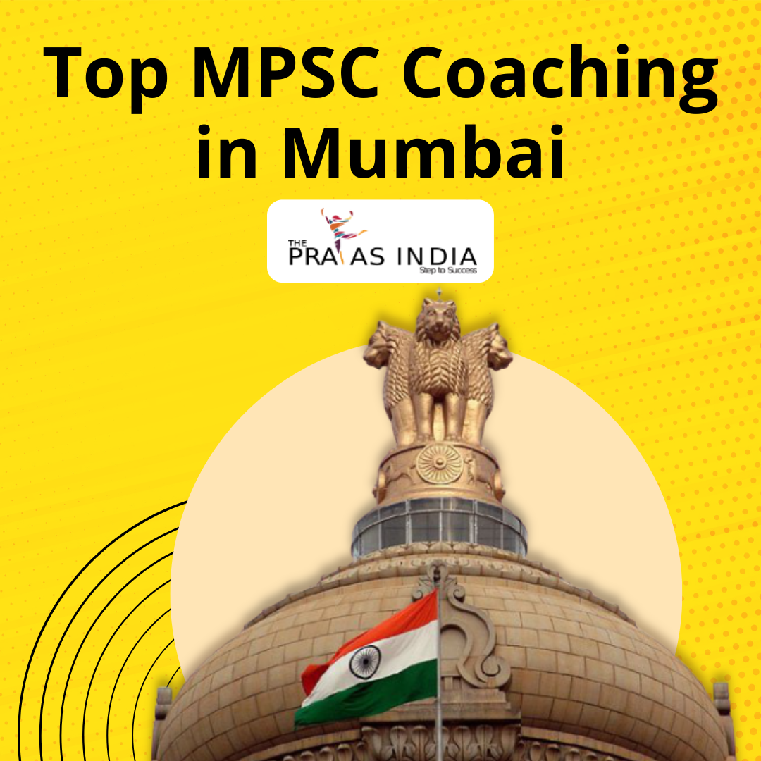 Best MPSC Coaching in Mumbai - The Prayas India Updates