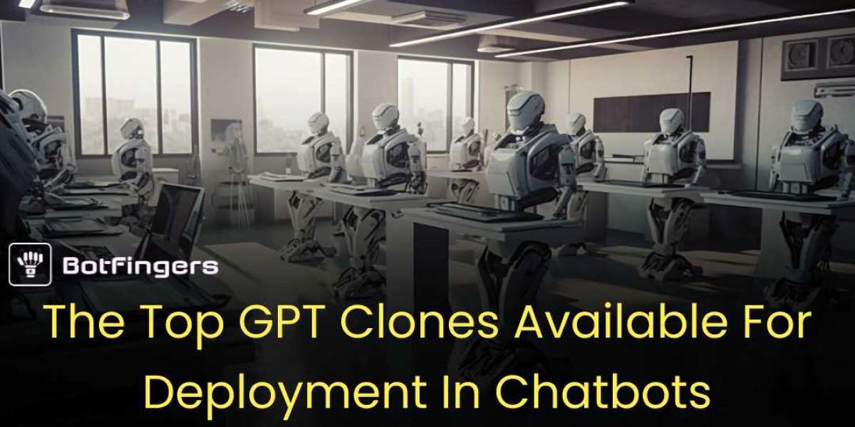 The Top GPT Clones Available For Deployment In Chatbots