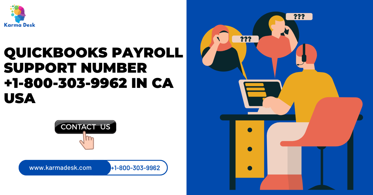 QuickBooks Payroll Support Number +1-800-303-9962