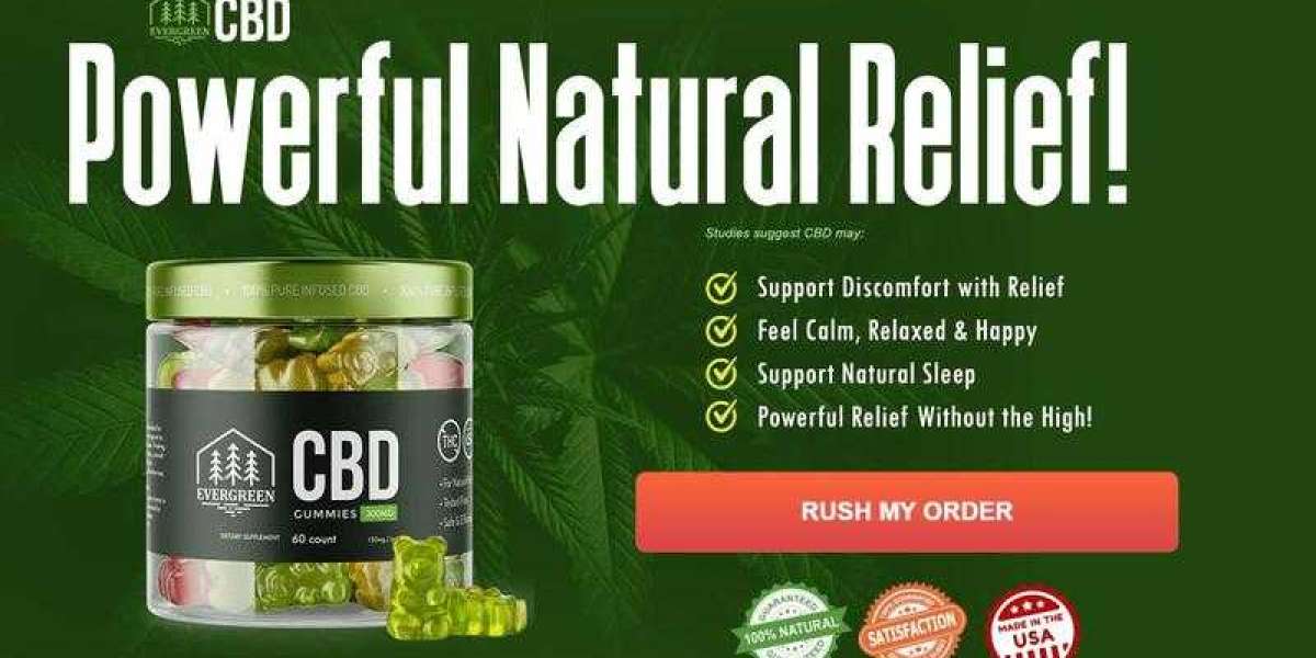 Evergreen CBD Gummies Review 2023 Working & Buy in Canada