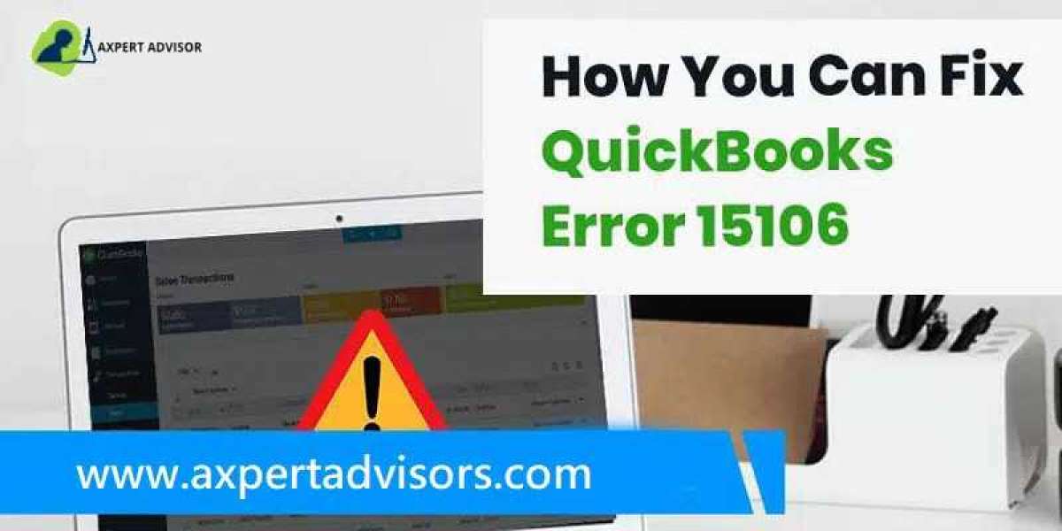 Rectification Methods to Get Rid of QuickBooks Error Code 15106