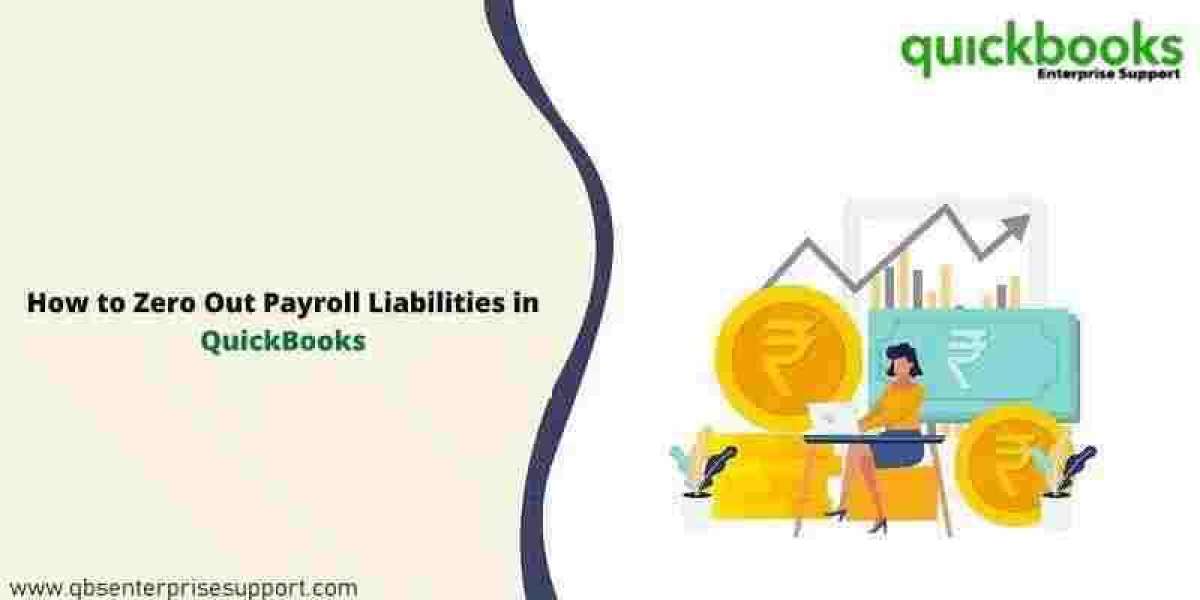 How to Zero Out Payroll Liabilities in QuickBooks Desktop?
