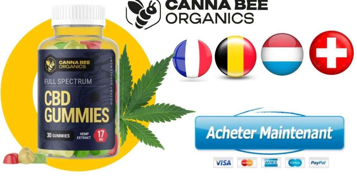 Canna Bee Organics CBD Gummies France Avis: est-ce que ça marche vraiment ? Où acheter?
