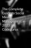 The Complete Guide to Social Media Management in 2023 | Codegurus - The Complete Guide to Social Media Management in 2023 | CodeGurus - Wattpad
