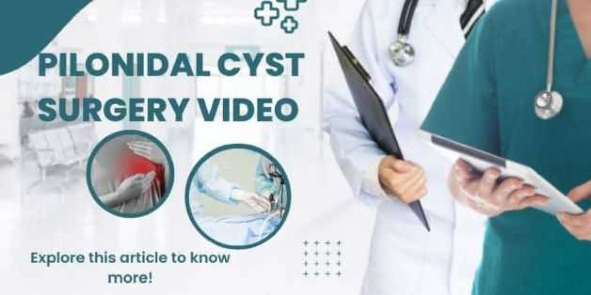 Pilonidal Cyst Surgery: Explain The Process Of Removing The Lump & Prevent Reoccurrence