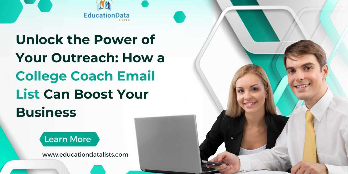 Unlock the Power of Your Outreach: How a College Coach Email List Can Boost Your Business