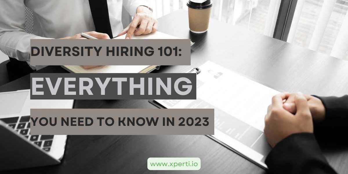 Diversity Hiring 101: Everything You Need To Know In 2023