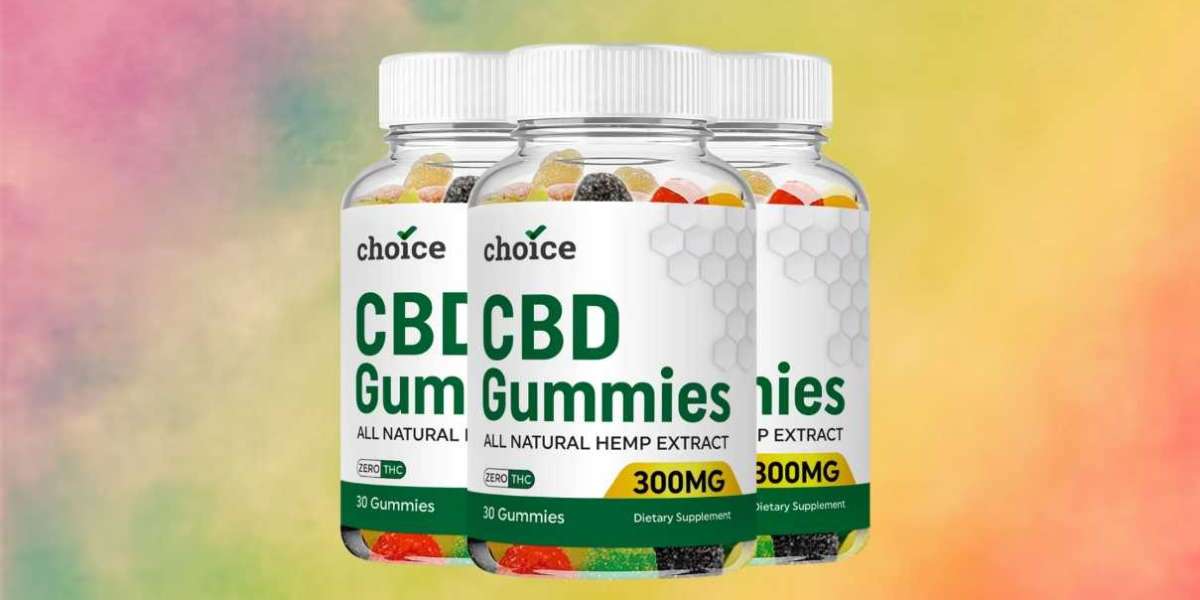 Choice CBD Gummies: Reviews, Pain Relief For Fats Burn and 100% Natural Ingredients!