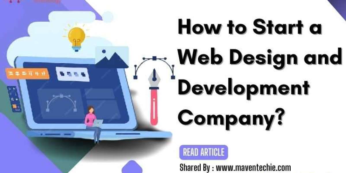 How Can I Start a Web Design and Development Company?