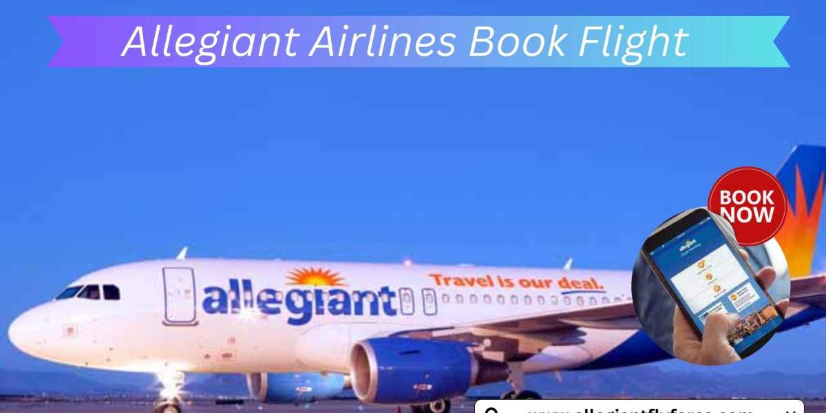 Benefits Of Contacting Allegiant Airlines Book Flight Reservations Team?