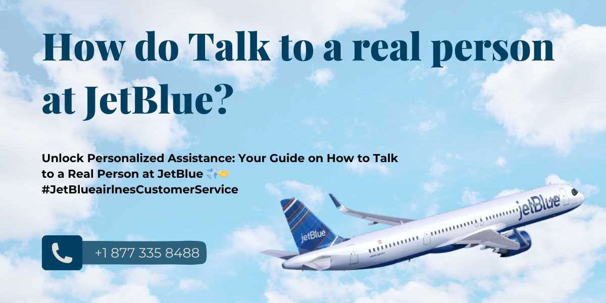 How do Talk to a real person at JetBlue?