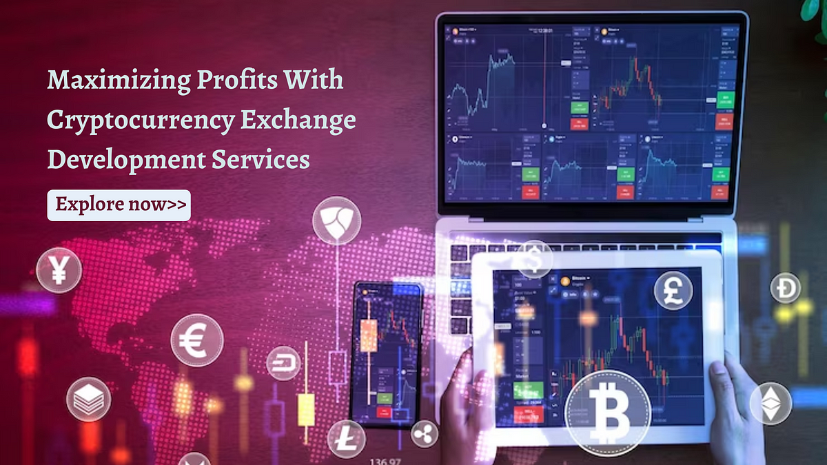 Maximize Profits With Crypto Exchange Development  | CryptoNiche