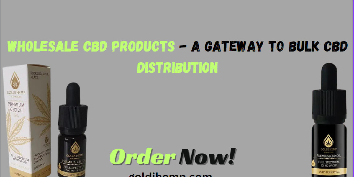 Wholesale CBD Products: Unlocking the Potential of Cannabidiol Bulk Distribution
