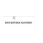 Rich Republic Klothing Profile Picture