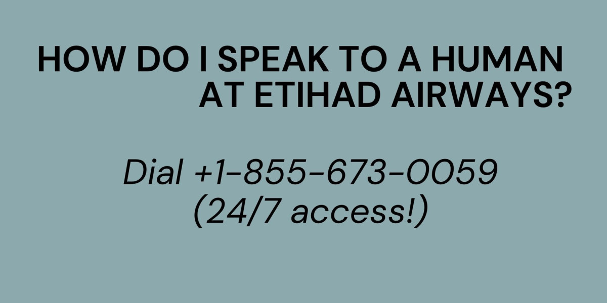 How do I speak to a human at Etihad Airways?
