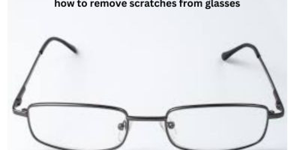 Crystal-Clear Vision: How to Remove Scratches from Glasses