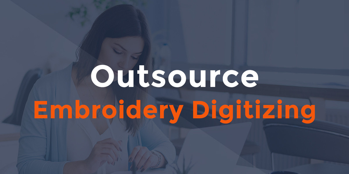 Beyond Thread and Needle: Outsource Your Embroidery Digitizing
