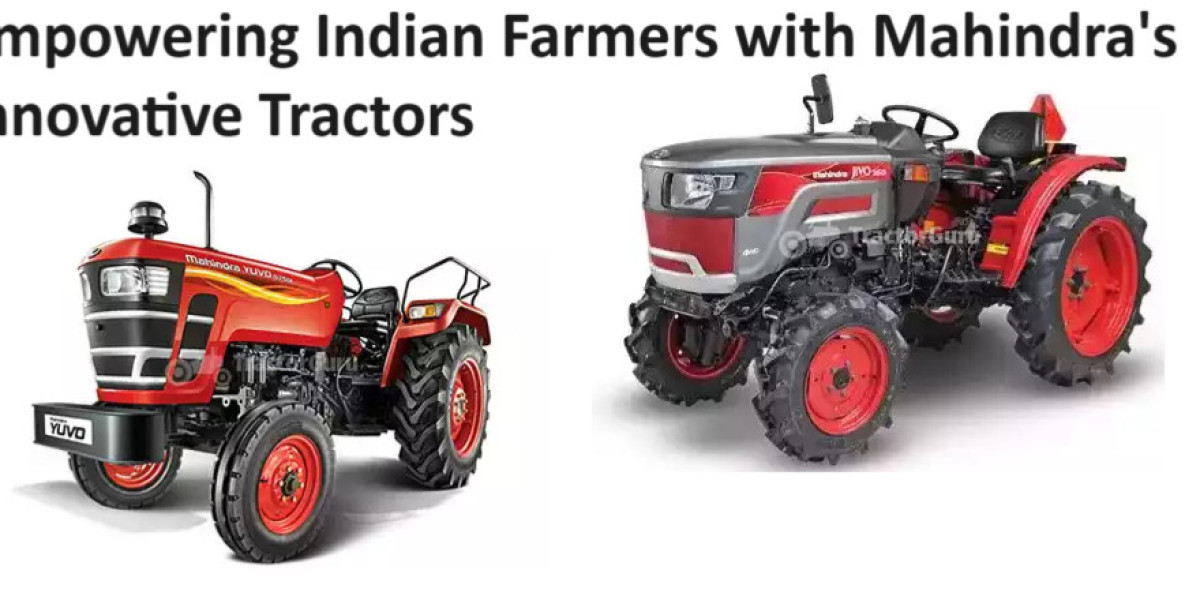 Empowering Indian Farmers with Mahindra's Innovative Tractors