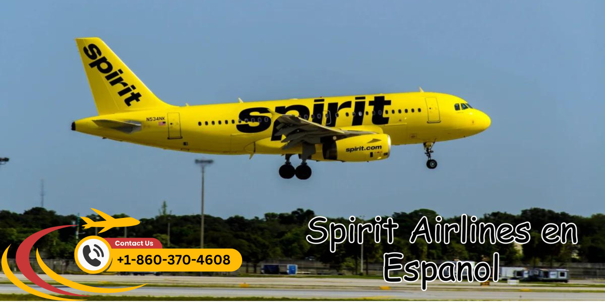 ¿Cómo contactar con Spirit Airlines en Español?