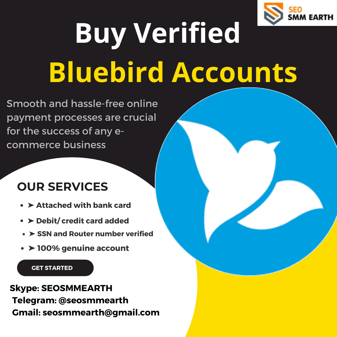 Buy Verified Bluebird Accounts -