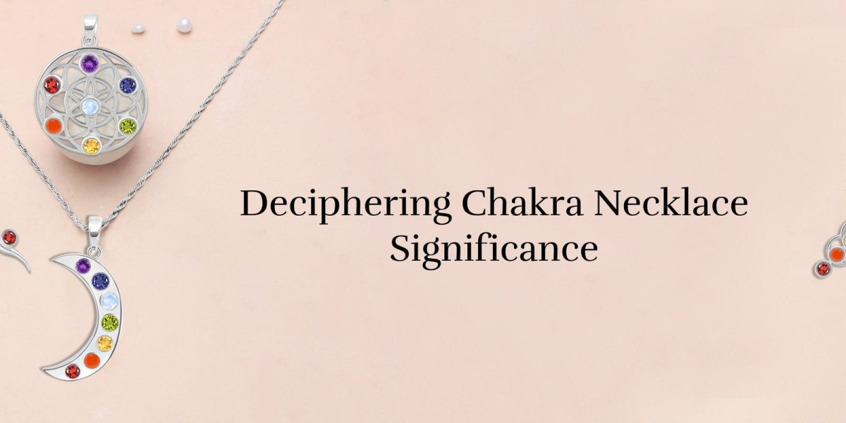 Chakra Necklace Meaning & Significance: What Is It and What Does It Do?