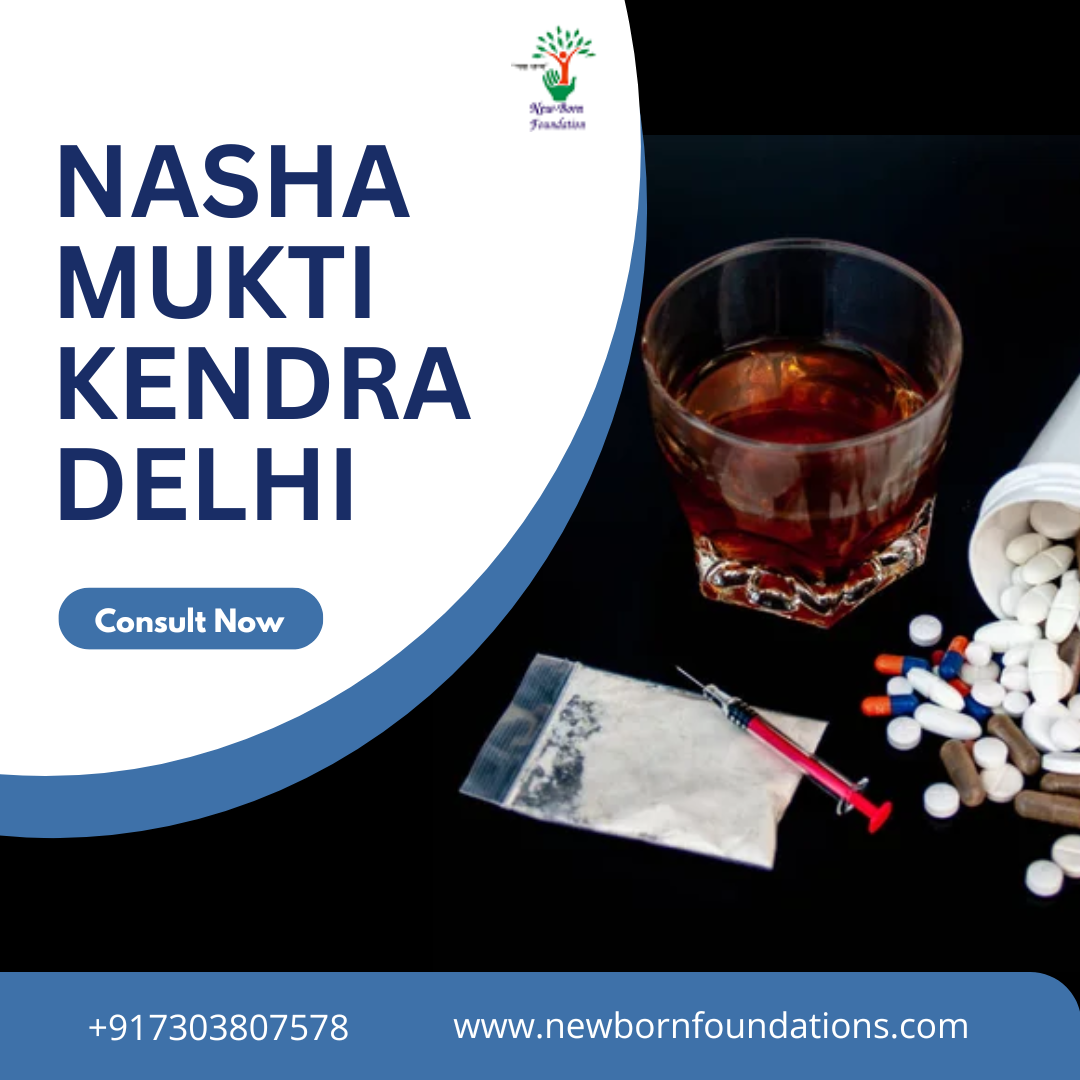 Get addiction treatment from No. 1 Nasha Mukti Kendra in Delhi - Classified Ads Shop