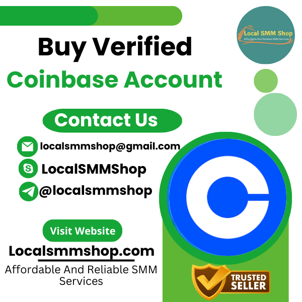 Buy Verified Coinbase Account - Fully KYC Verified 100% Best