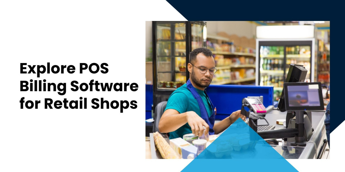 Explore POS Billing Software for Retail Shops