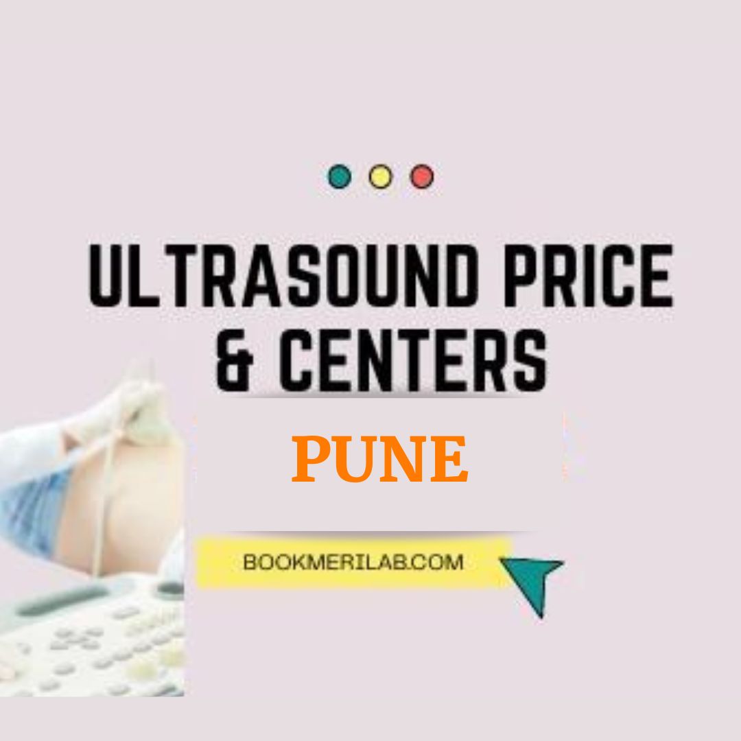 Sonography In Pune: Price, Centres List, and Discount [2024]