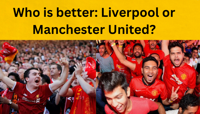 Who is better: Liverpool or Manchester United? | by Jumbooonline | Apr, 2024 | Medium