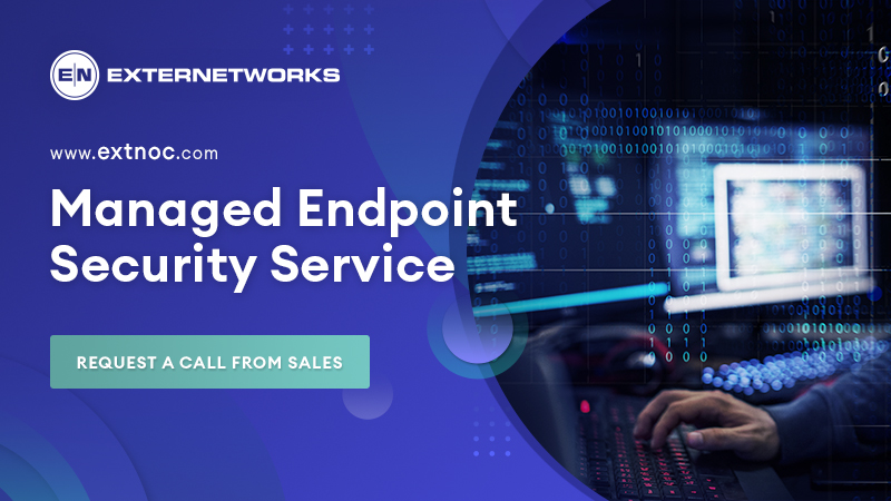 Managed Endpoint Security Service | ExterNetworks