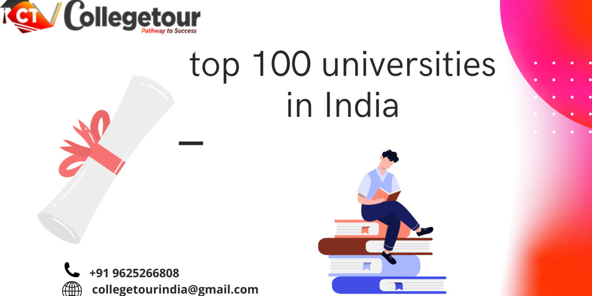 Top 100 Universities in India