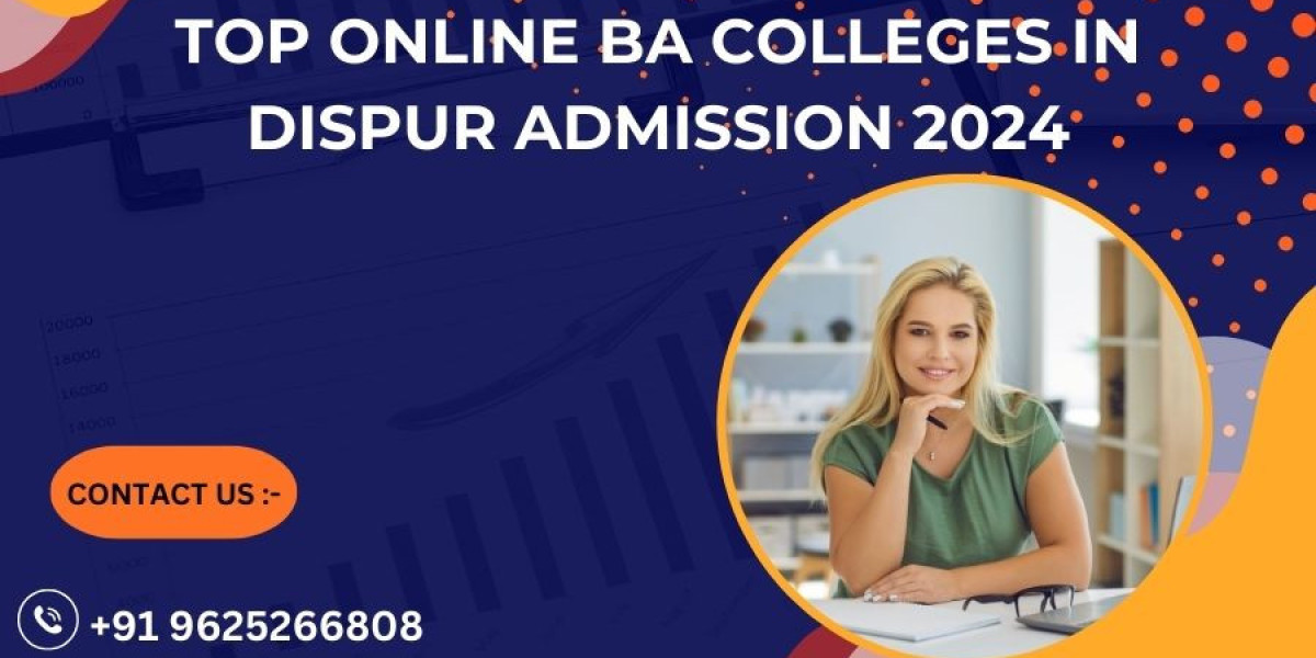 Top Online BA Colleges in Dispur Admission 2024